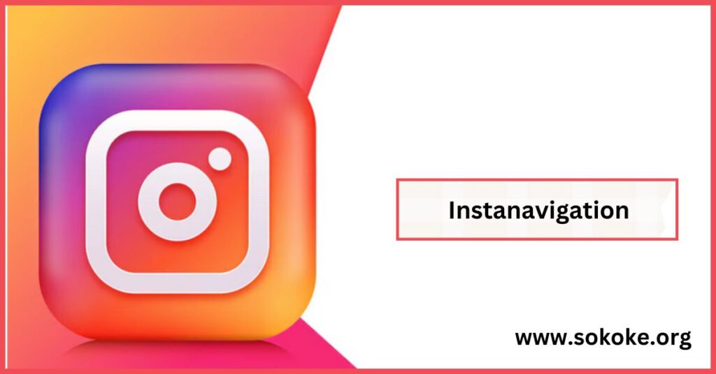 Instanavigation